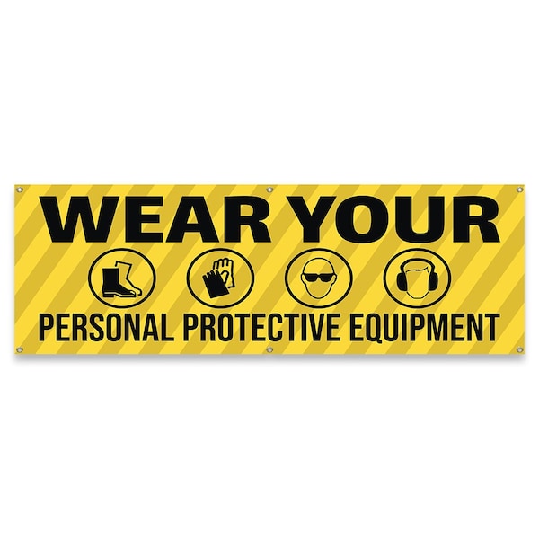 Wear Your Personal Protective Equipment Banner Concession Stand Food Truck Single Sided